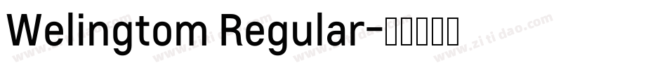 Welingtom Regular字体转换